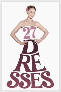 Poster to the movie "27 Dresses" #793149