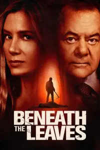 Poster to the movie "Beneath the Leaves" #1236856