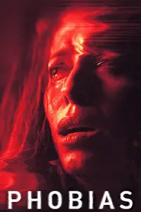 Poster to the movie "Phobias" #1061344