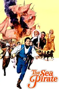 Poster to the movie "The Sea Pirate" #1160548