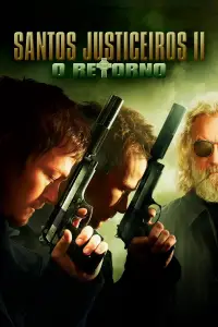Poster to the movie "The Boondock Saints II: All Saints Day" #878981