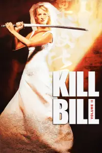 Poster to the movie "Kill Bill: Vol. 2" #927306