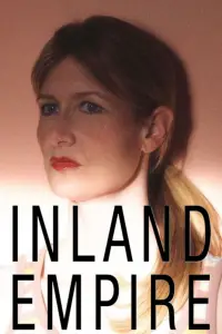 Poster to the movie "Inland Empire" #713714