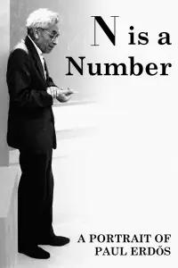 Poster to the movie "N is a Number: A Portrait of Paul Erdős" #1191647