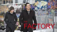 Backdrop to the movie "The Factory" #1032414