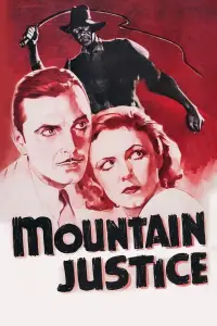 Poster to the movie "Mountain Justice" #1145705