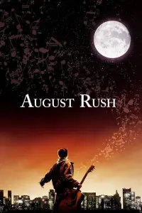 Poster to the movie "August Rush" #959827
