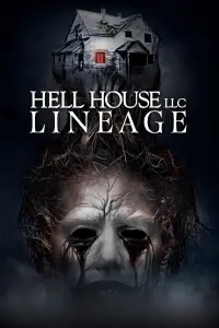 Poster to the movie "Hell House LLC: Lineage" #617534
