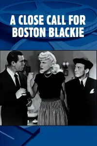 Poster to the movie "A Close Call for Boston Blackie" #1002276