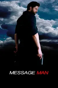 Poster to the movie "Message Man" #1159759