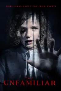 Poster to the movie "The Unfamiliar" #1178957