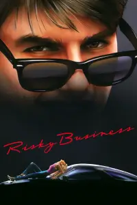 Poster to the movie "Risky Business" #979929