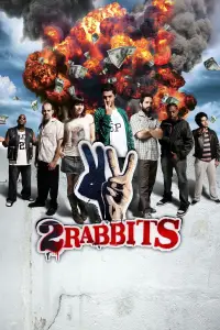 Poster to the movie "2 Rabbits" #1097383