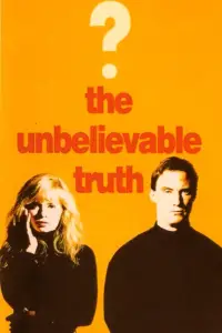 Poster to the movie "The Unbelievable Truth" #961292