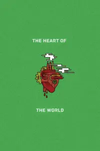 Poster to the movie "The Heart of the World" #976752