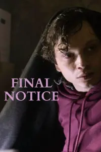Poster to the movie "Final Notice" #740709