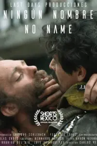 Poster to the movie "Ningún Nombre" #570311