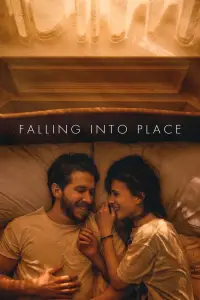 Poster to the movie "Falling into Place" #1027565