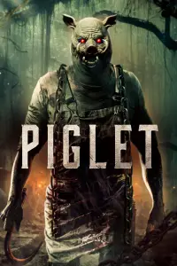 Poster to the movie "Piglet" #715719