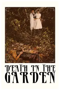 Poster to the movie "Death in the Garden" #1134417