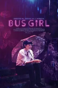 Poster to the movie "Bus Girl" #743119