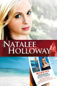 Poster to the movie "Natalee Holloway" #1047656