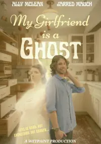 Poster to the movie "My Girlfriend is a Ghost" #1009549