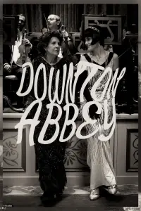 Poster to the movie "Downton Abbey" #998273