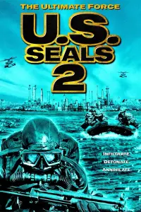 Poster to the movie "U.S. Seals II: The Ultimate Force" #1147223
