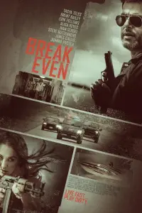 Poster to the movie "Break Even" #982098