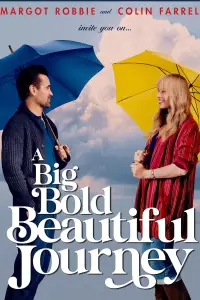 Poster to the movie "A Big Bold Beautiful Journey" #559414