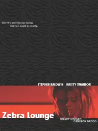 Poster to the movie "Zebra Lounge" #936223