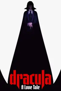 Poster to the movie "Dracula: A Love Tale" #898857