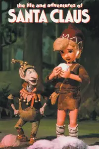 Poster to the movie "The Life and Adventures of Santa Claus" #1177092