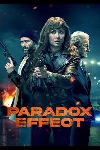 Poster to the movie "Paradox Effect" #1017694