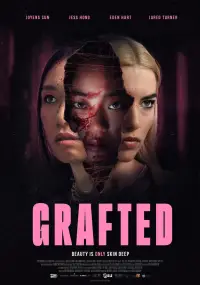 Poster to the movie "Grafted" #615110