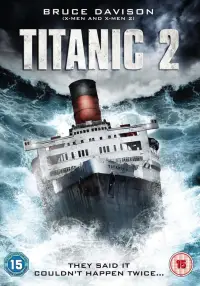Poster to the movie "Titanic II" #1116238
