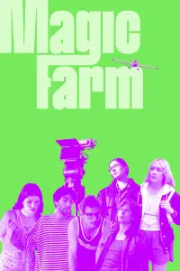 Poster to the movie "Magic Farm" #1089384