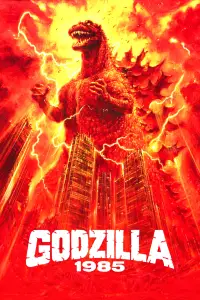 Poster to the movie "Godzilla 1985" #999788