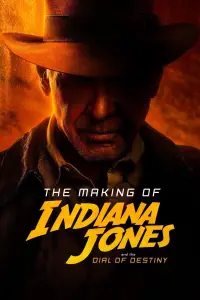 Poster to the movie "The Making of Indiana Jones and the Dial of Destiny" #1131626