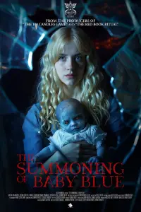 Poster to the movie "The Summoning of Baby Blue" #1042687