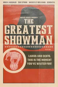 Poster to the movie "The Greatest Showman" #580277