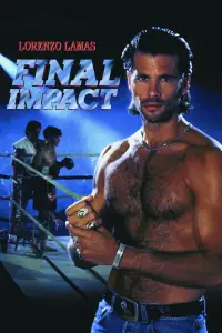 Poster to the movie "Final Impact" #1173023