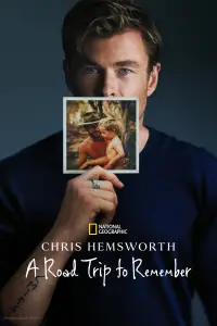 Poster to the movie "Chris Hemsworth: A Road Trip to Remember" #625410