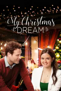 Poster to the movie "My Christmas Dream" #1093652