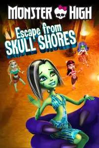 Poster to the movie "Monster High: Escape from Skull Shores" #1135528