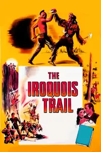 Poster to the movie "The Iroquois Trail" #957201