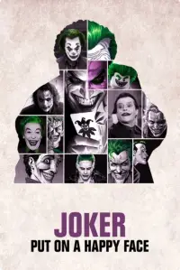 Poster to the movie "Joker: Put on a Happy Face" #1157496