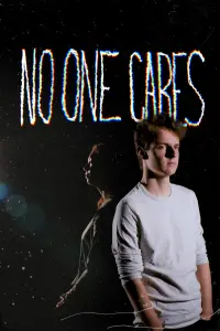 Poster to the movie "No One Cares" #748922