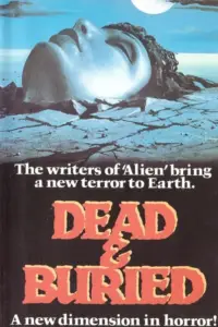 Poster to the movie "Dead & Buried" #978884